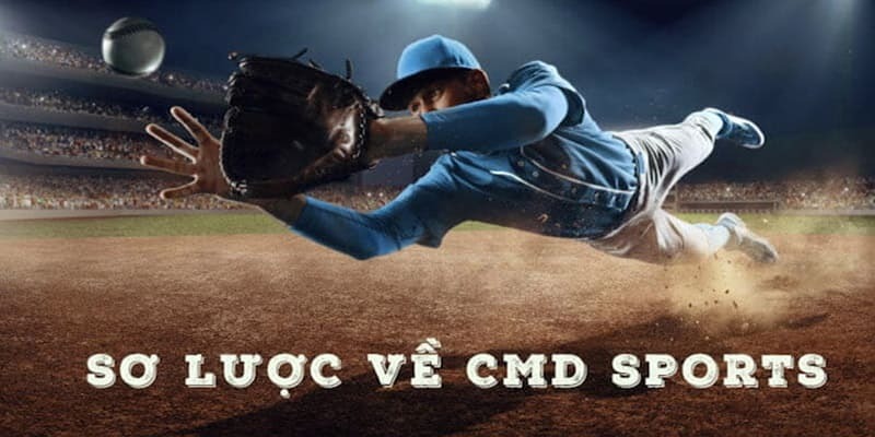 Giải mã sức hấp dẫn của CMD Sports